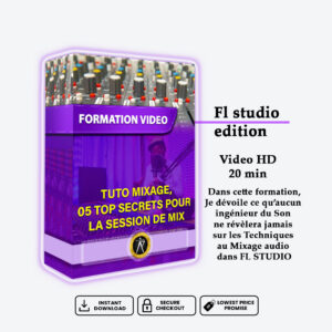 Tuto Mixage, 05 top Secrets pour la session de Mix